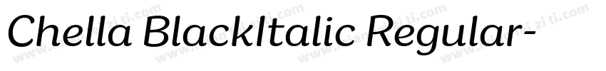Chella BlackItalic Regular字体转换